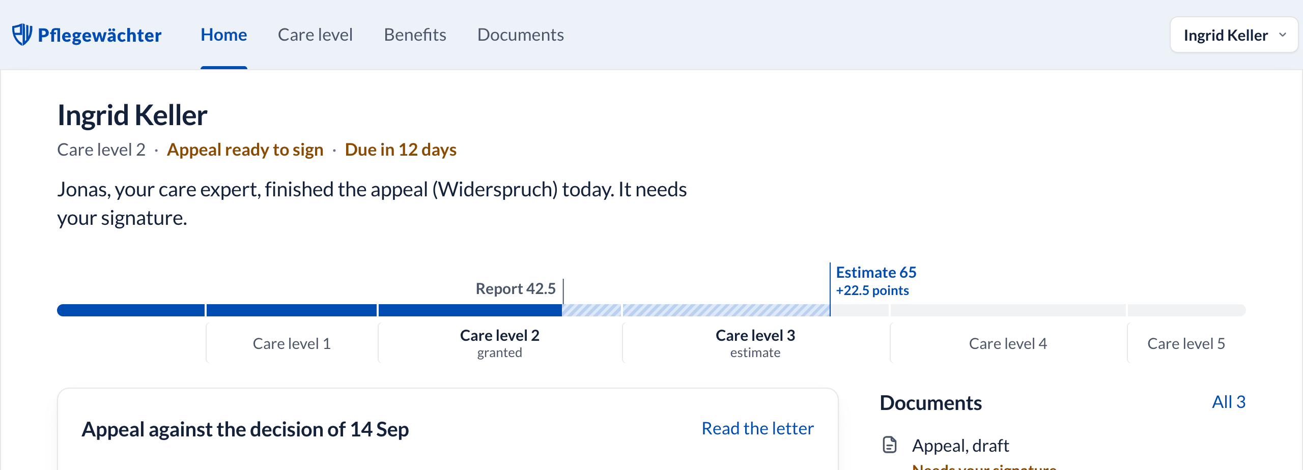 The redesigned Pflegewächter home: Ingrid Keller's appeal ready to sign, and the care-level ruler with the estimate at 65 points, care level 3.